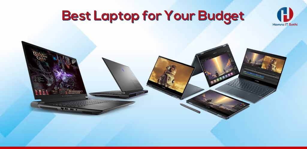 best laptop for your budget