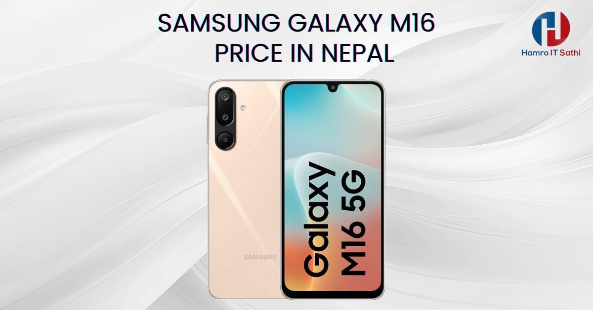 Samsung Galaxy M16 price in Nepal - Latest specs and features of Samsung M16