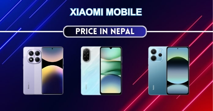 Xiaomi Mobile Price in Nepal - Find latest deals  with specs and features 