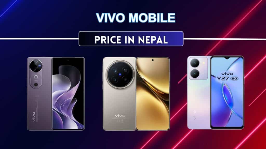 Vivo Mobile in Nepal - Latest deals on Vivo Smartphones