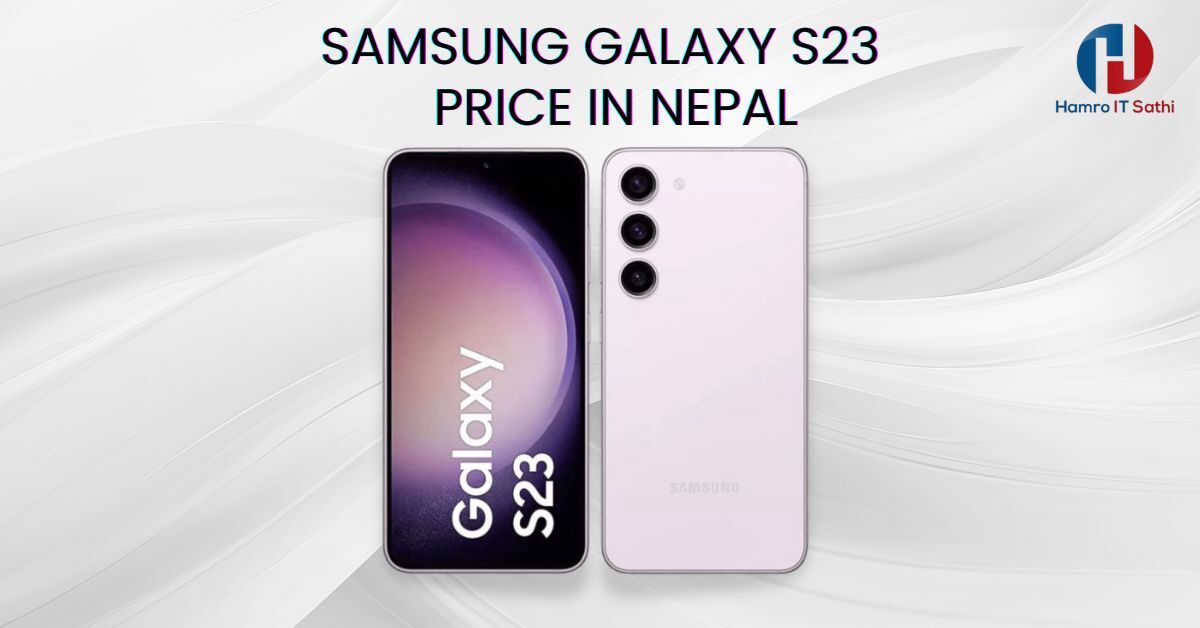 Samsung S23 price in Nepal
